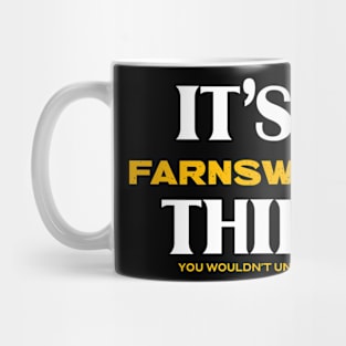 It's a Farnsworth Thing You Wouldn't Understand Mug